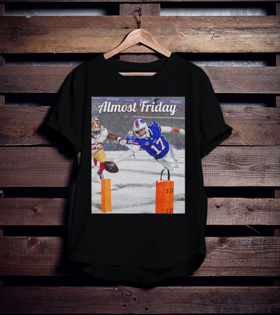 Almost Friday Josh Allen Diving Touchdown Snow Football T-Shirt