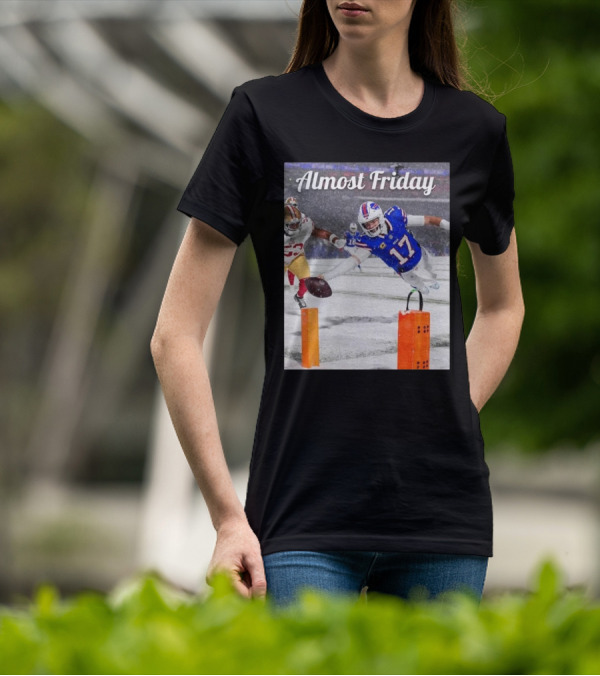 Almost Friday Josh Allen Diving Touchdown Snow Football T-Shirt