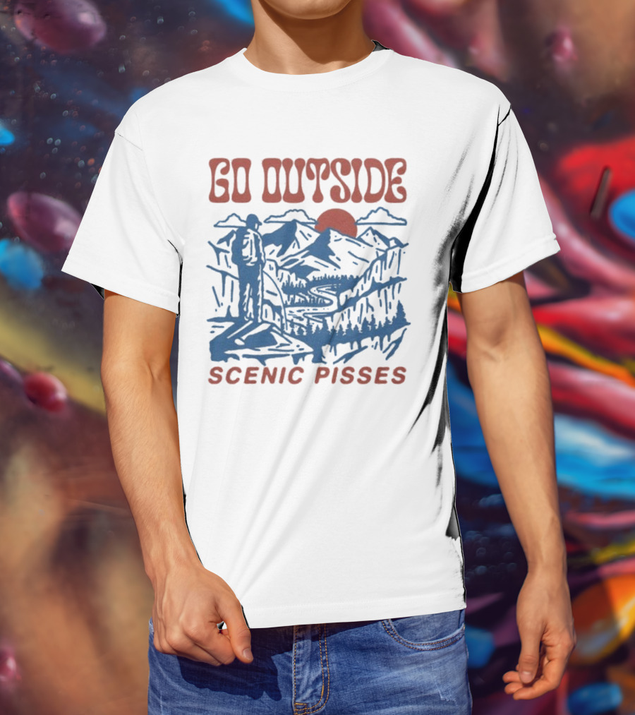 GO OUTSIDE SCENIC PISSES Mountain Hiking Adventure T-Shirt