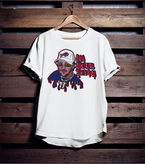 I'm Your Daddy Josh Allen Buffalo Bills Football Cap And Shades Drippy T-Shirt