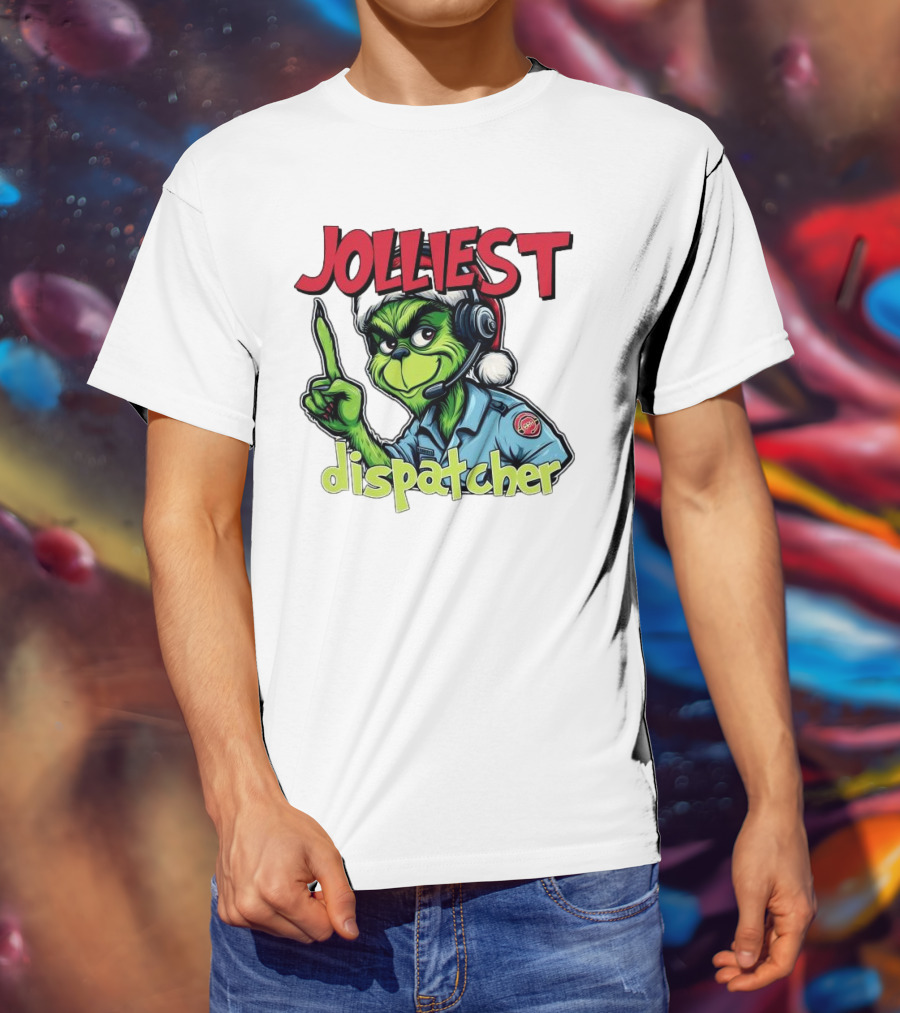 The Grinch Jolliest Dispatcher Christmas Holiday Fun T-Shirt
