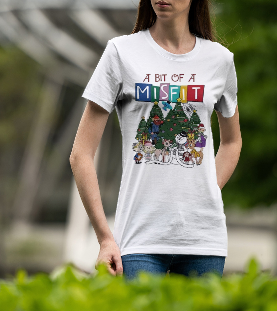 A Bit Of A Misfit Rudolph The Red Nosed Reindeer Christmas Characters With Trees T-Shirt