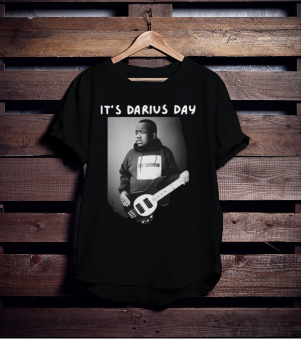 IT'S DARIUS DAY Bass Guitar Black And White Hoodie Image T-Shirt