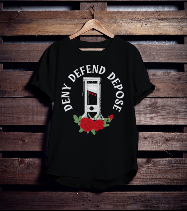 Deny Defend Depose Guillotine With Red Roses French Revolution T-Shirt