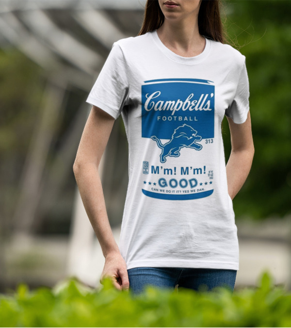 Campbell's Football Detroit Lions M'm M'm Good Can We Do It Yes We Dan T-Shirt