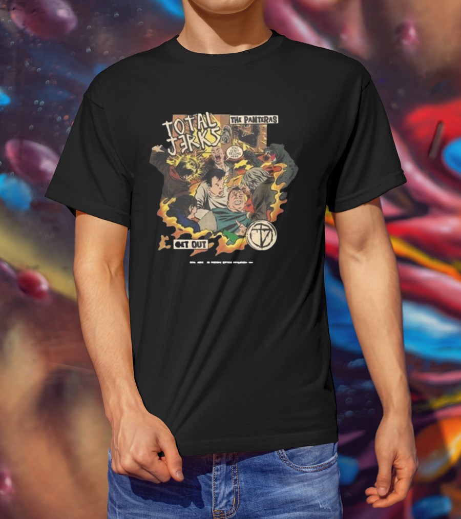 Total Jerks The Panteras Get Out Explosive Comic Style Showdown T-Shirt