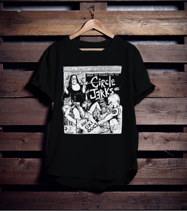Back To School With The Circle Jerks Eat At OK Dogs T-Shirt
