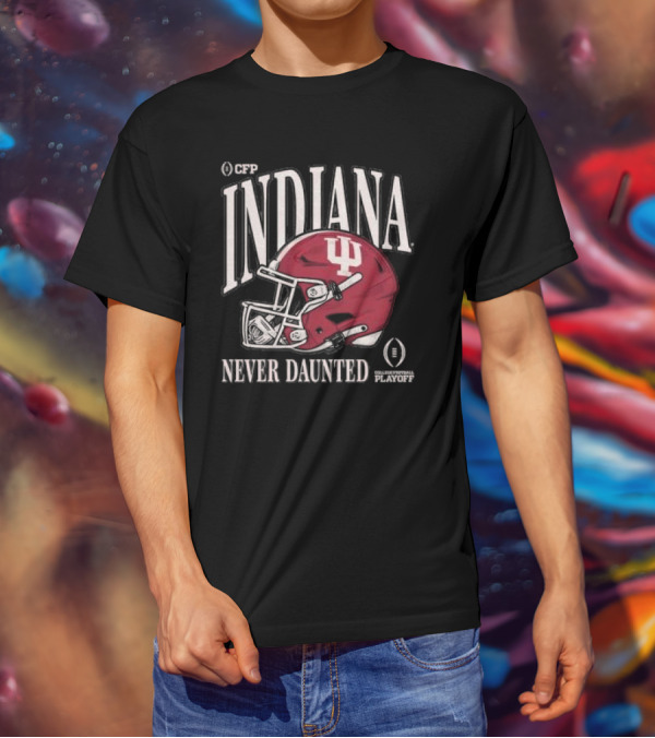 CFP Indiana Never Daunted College Football Playoff Helmet T-Shirt