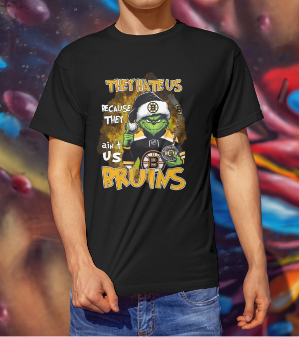 Boston Bruins Grinch They Hate Us Because They Ain’t Us Christmas Holidays T-Shirt