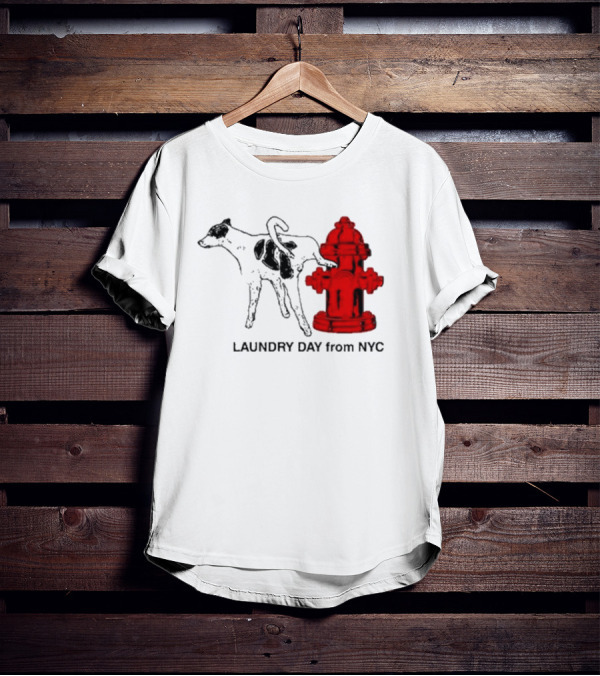 Laundry Day From NYC Fire Hydrant Cow T-Shirt