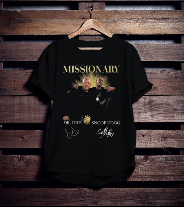 Missionary Snoop Dogg Dr Dre Signatures Collaboration T-Shirt