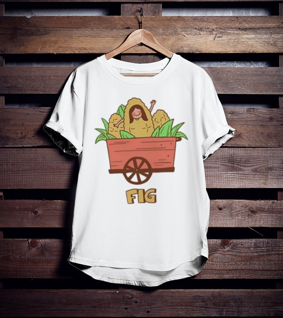 Figwoop Cart Fig With Corn And Smiling Figure T-Shirt