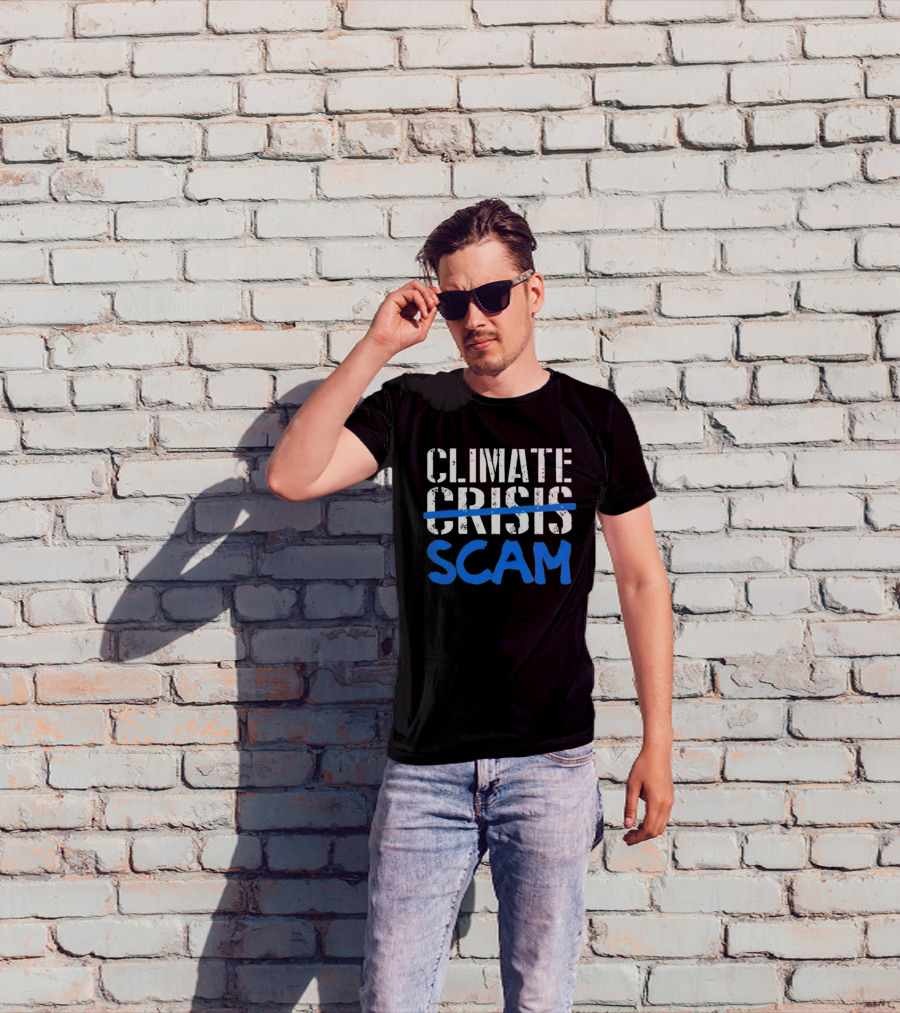 Roy Pentland Climate Crisis Scam Political T-Shirt