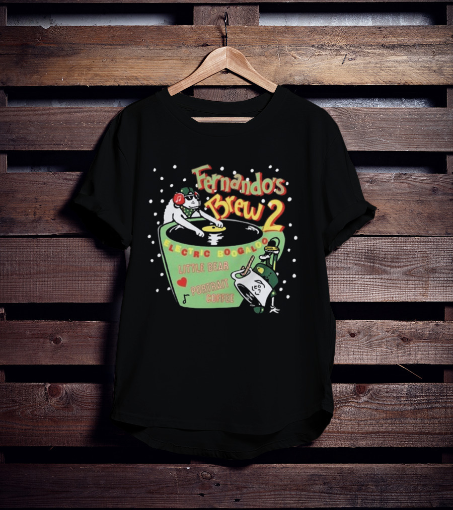 Fernando's Brew 2 Electric Boogaloo Little Bear Portrait Coffee T-Shirt