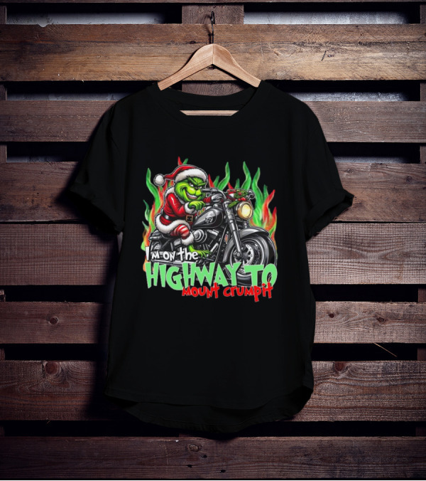 The Grinch Santa Riding Motorcycle On The Highway To Mount Crumpit Christmas T-Shirt