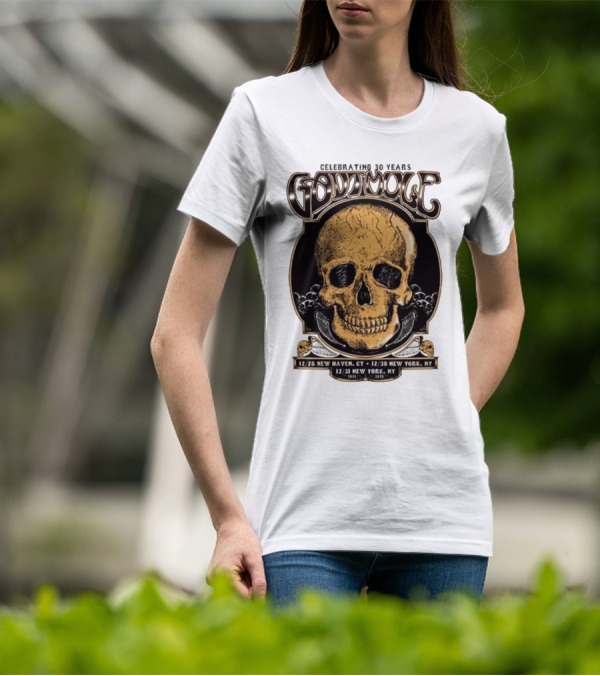 Celebrating 30 Years Gov’t Mule Skull Design Dec 28 New Haven CT Dec 30-31 New York NY T-Shirt