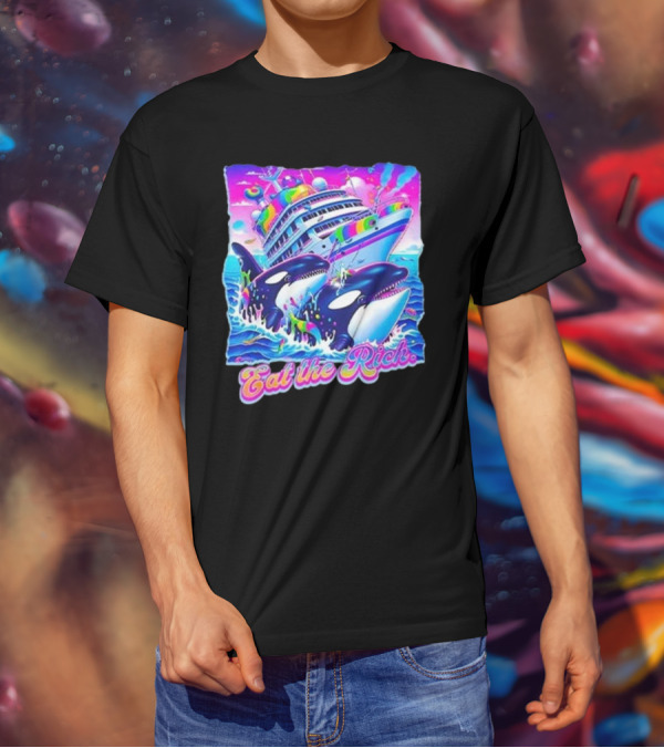 Eat The Rich Cruise Ship With Whales In Vibrant Colors T-Shirt