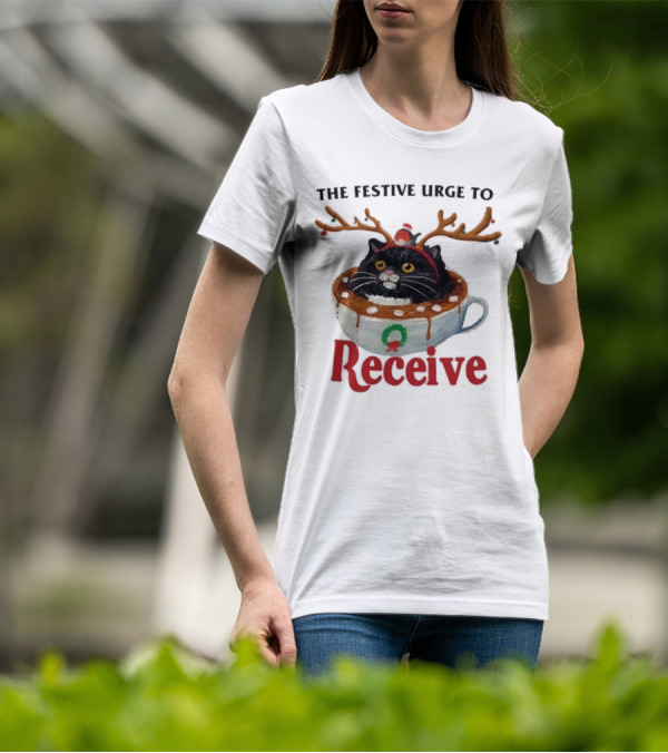 The Festive Urge To Receive Cat With Antlers In Christmas Cup T-Shirt