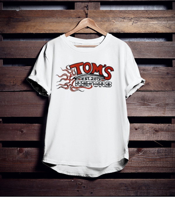 Tom’s Refurb Est. 2013 Flame T-Shirt