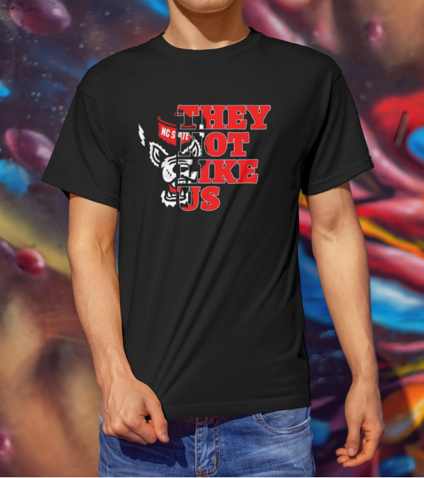 They Not Like Us NC State Wolfpack Football 2025 T-Shirt