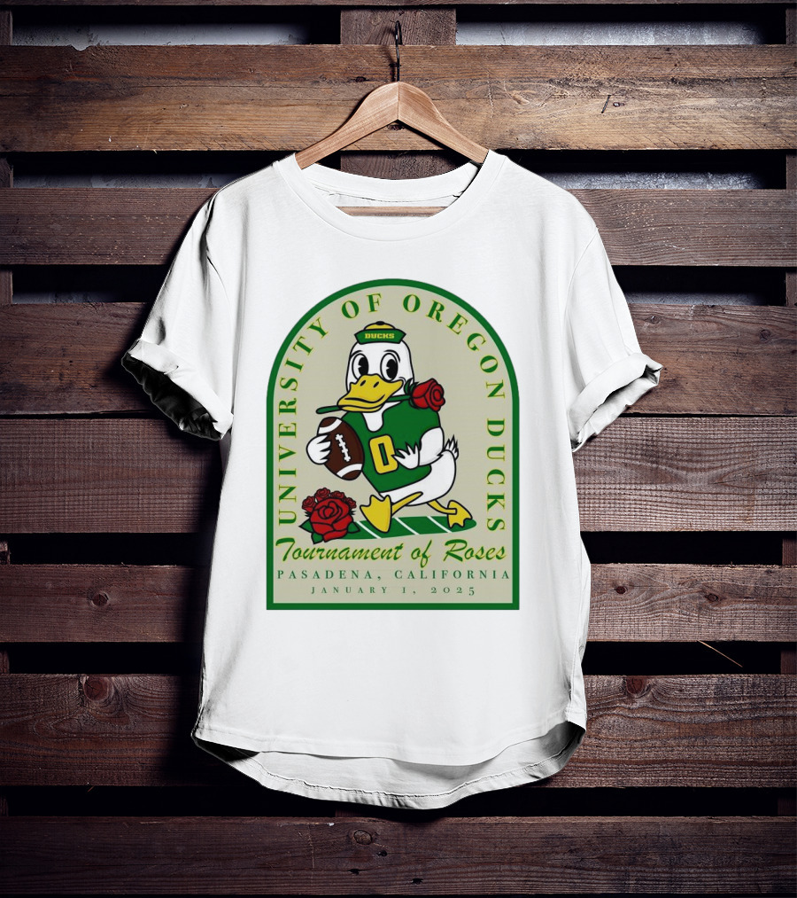 University Of Oregon Ducks Tournament Of Roses Pasadena California January 1 2025 Mascot Football Rose T-Shirt