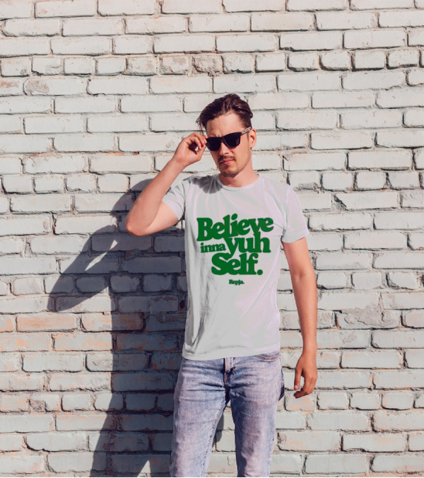 Janice Repja Believe Inna Yuh Self Repja T-Shirt