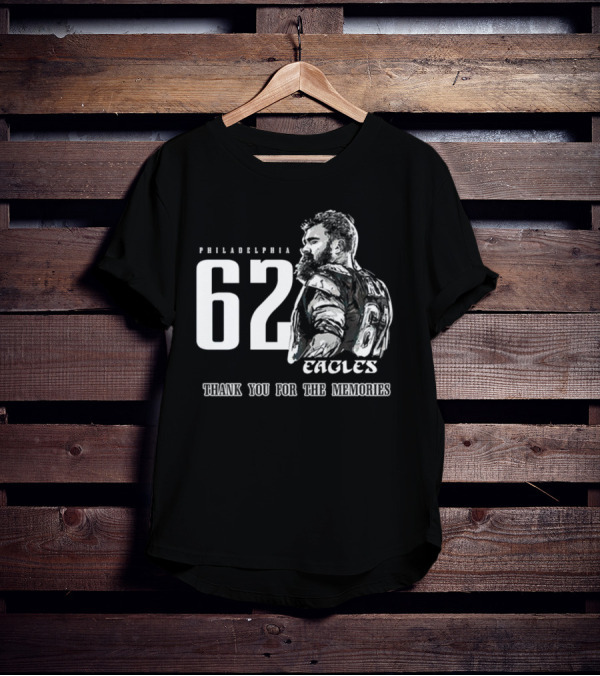 Philadelphia Eagles 62 Jason Kelce Thank You For The Memories Signature 2025 T-Shirt