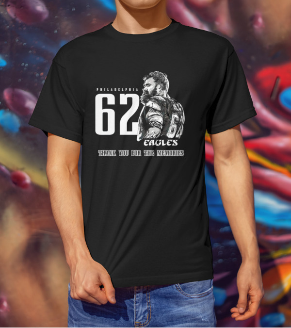 Philadelphia Eagles 62 Jason Kelce Thank You For The Memories Signature 2025 T-Shirt
