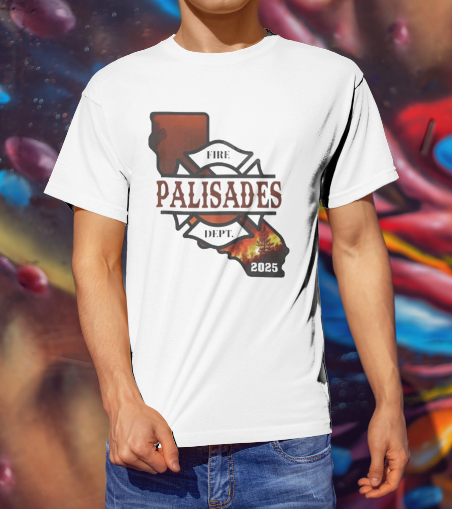California Republic Palisades Fire Dept 2025 Badge With State And Flames T-Shirt