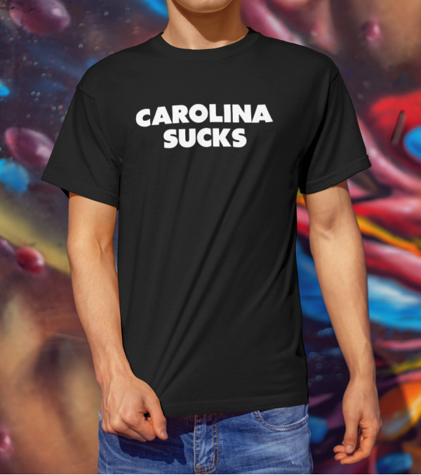 Carolina Sucks T-Shirt