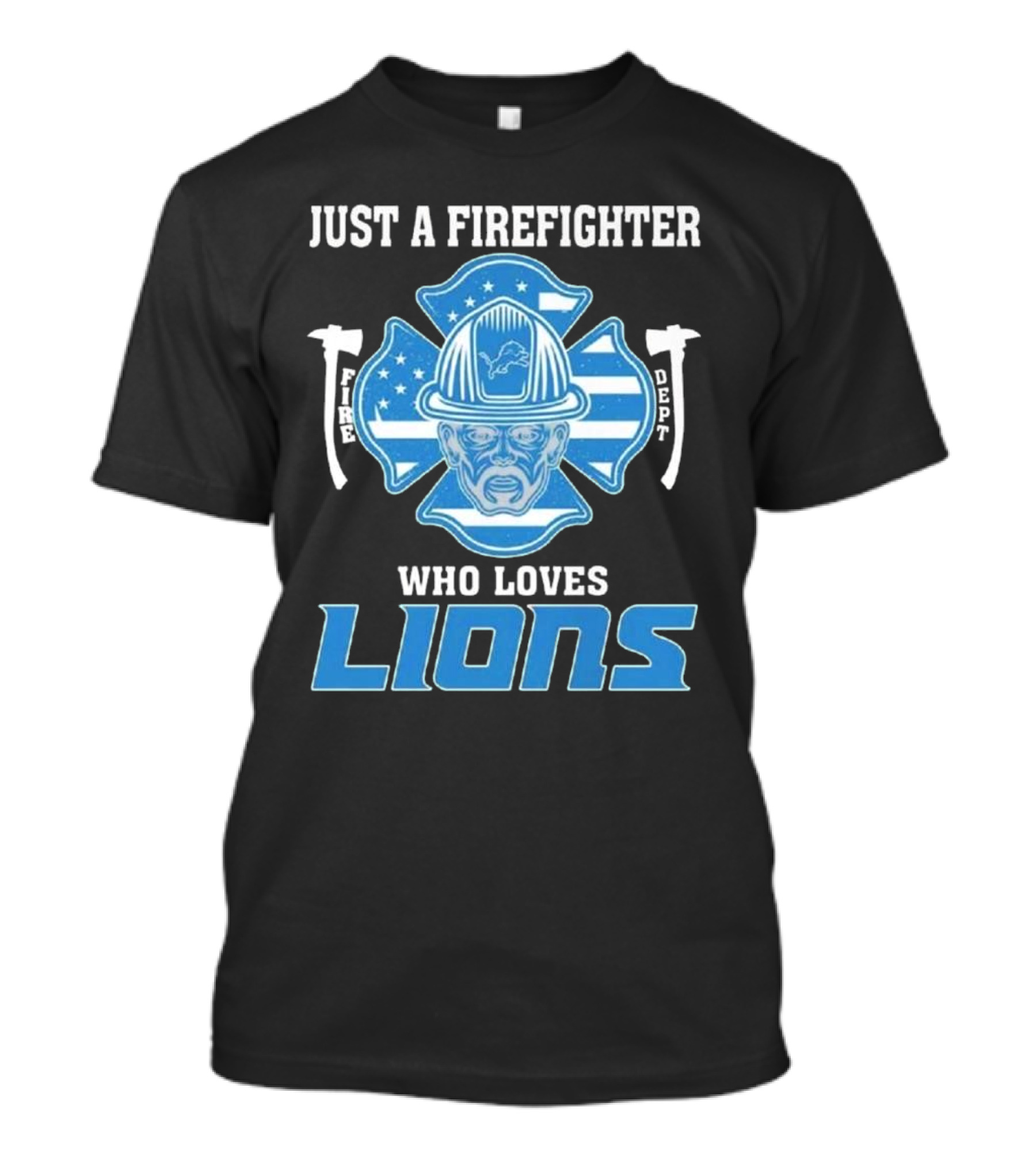 Just A Firefighter Who Loves Lions Fire Dept Helmet Lions T-Shirt