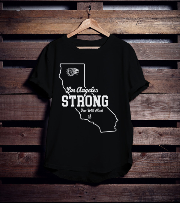Los Angeles Strong Few Will Hunt California Map Eagle Head T-Shirt