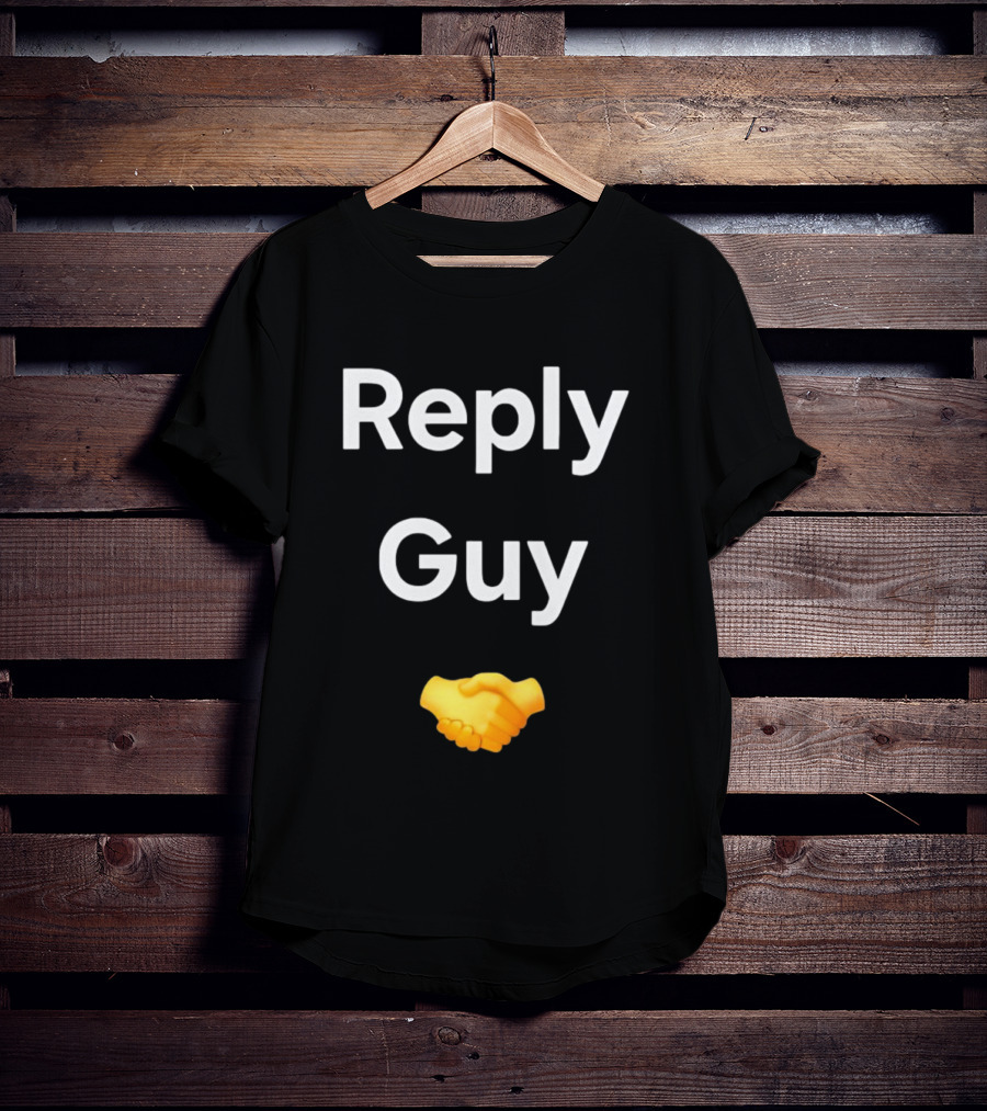 Reply Guy Handshake Emoji T-Shirt