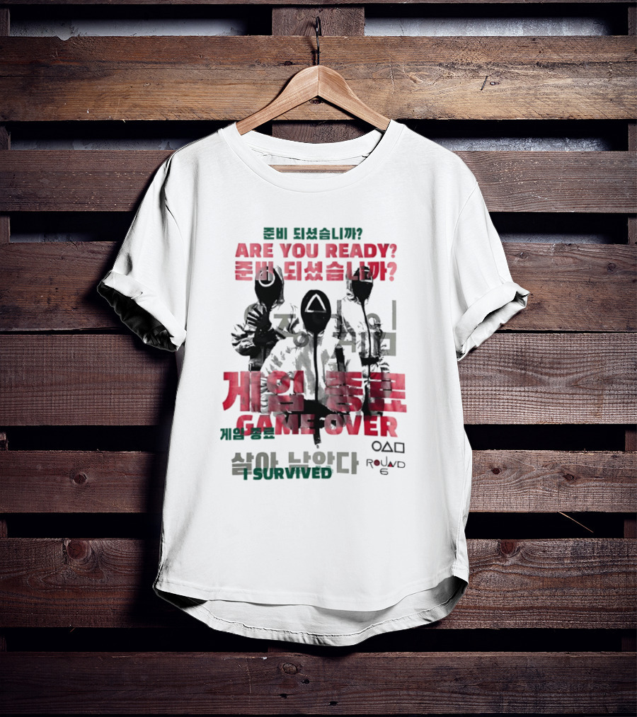 Are You Ready Game Over I Survived Round 6 T-Shirt