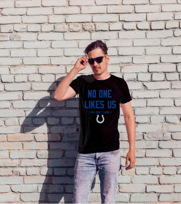 Indianapolis Colts No One Likes Us We Don’t Care Blue Horseshoe T-Shirt