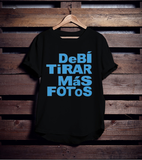 Debí Tirar Más Fotos DTMF Bold Blue Text T-Shirt