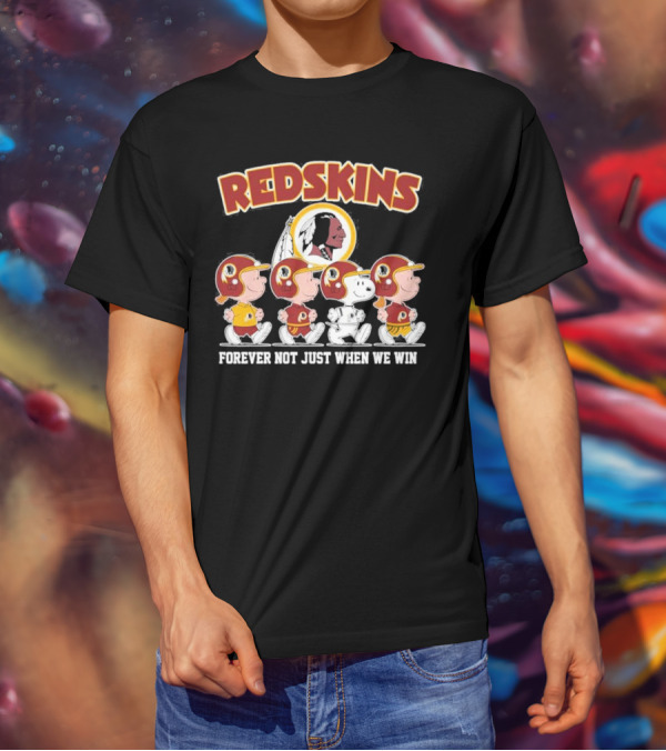 Redskins Forever Not Just When We Win Peanuts Characters Walking T-Shirt