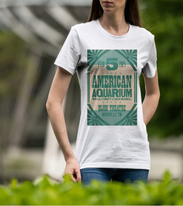 American Aquarium With Lilly Hiatt And Zach Russell Feb 5 2025 Bijou Theatre Knoxville TN T-Shirt