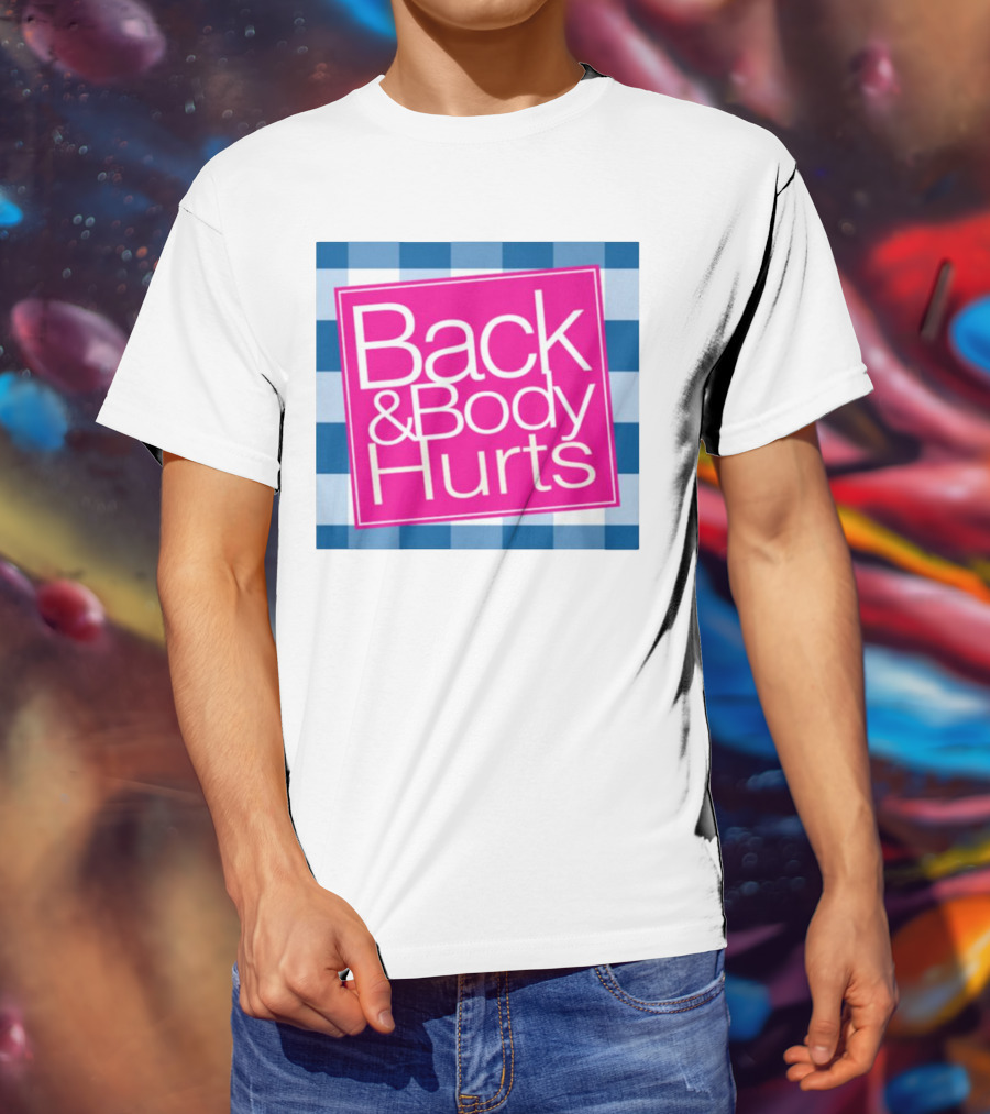 Back And Body Hurts Blue Checkered Square T-Shirt