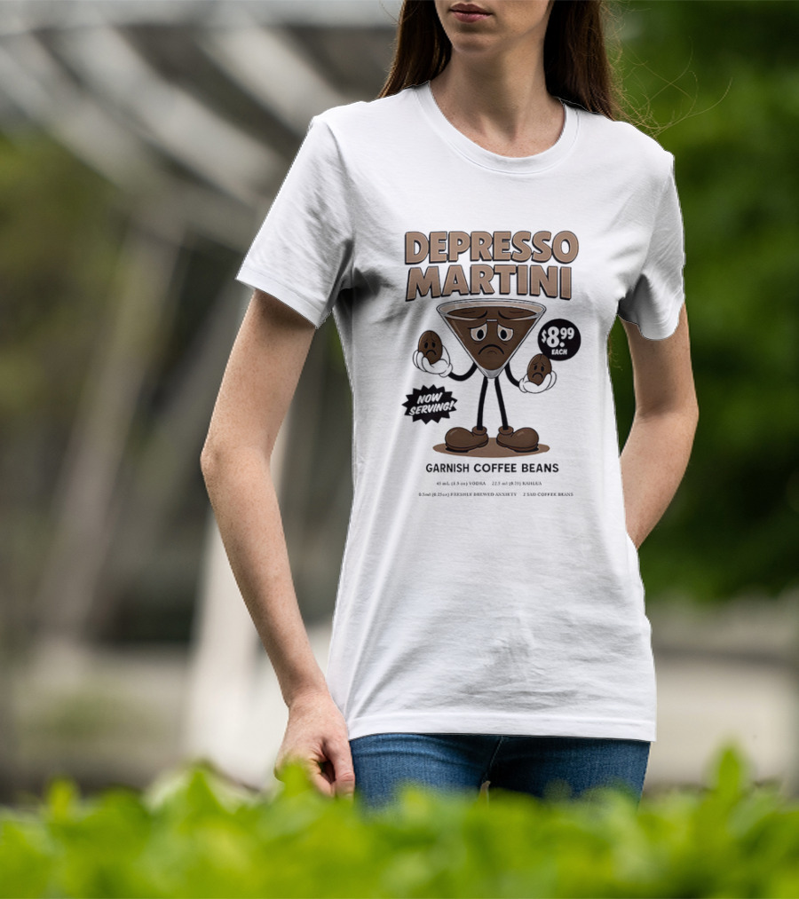 Depresso Martini Garnish Coffee Beans Cartoon Sad Face T-Shirt