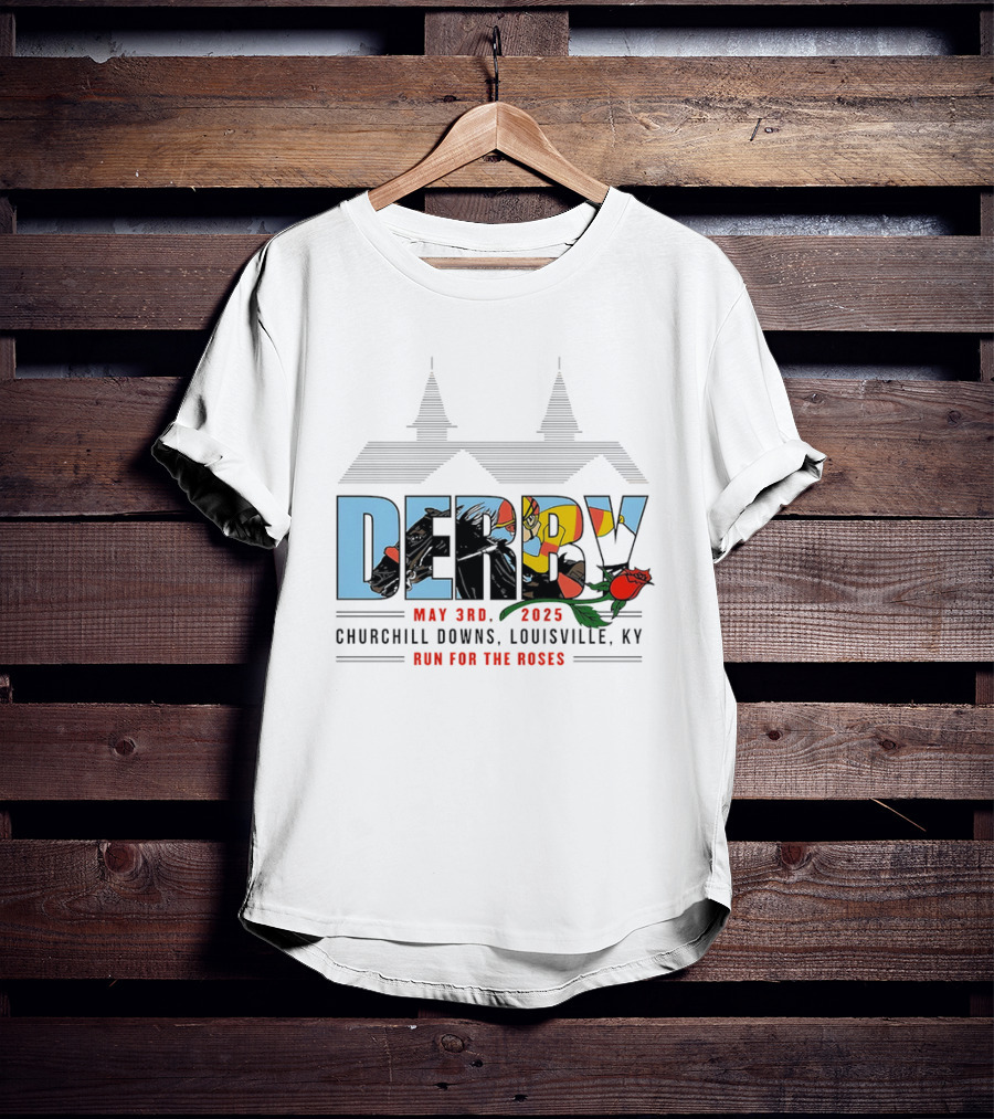 Derby May 3rd 2025 Churchill Downs Louisville KY Run For The Roses T-Shirt