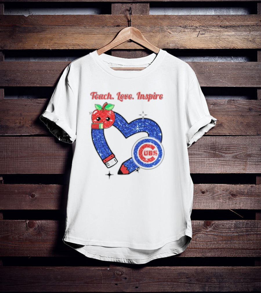 Chicago Cubs Teach Love Inspire Apple Pencil Heart T-Shirt