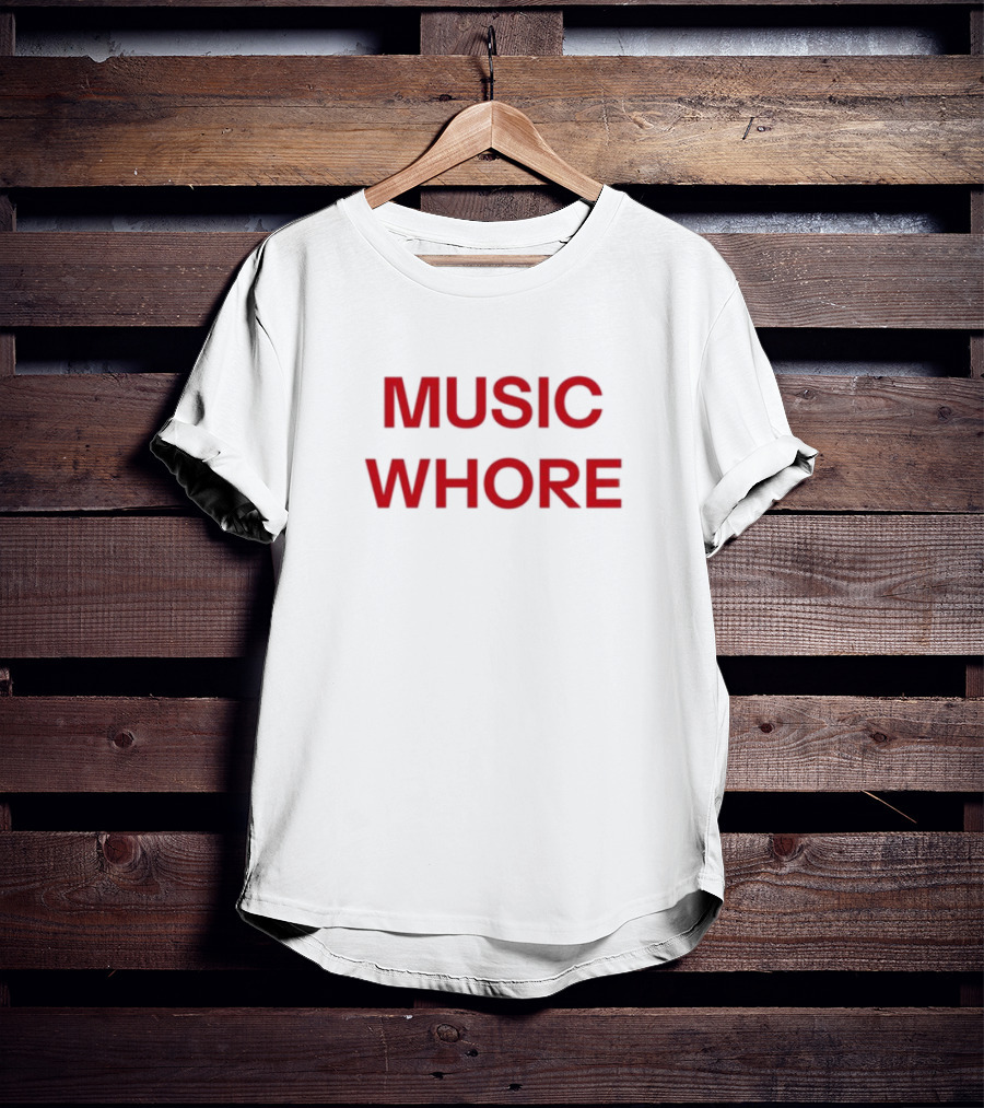 Divadelight Music Whore Bold Red Text Design T-Shirt