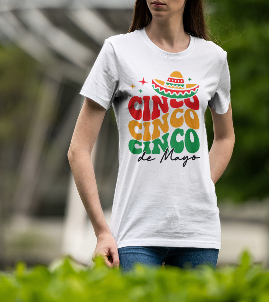 Cinco Cinco Cinco De Mayo Sombrero Festive Colors T-Shirt