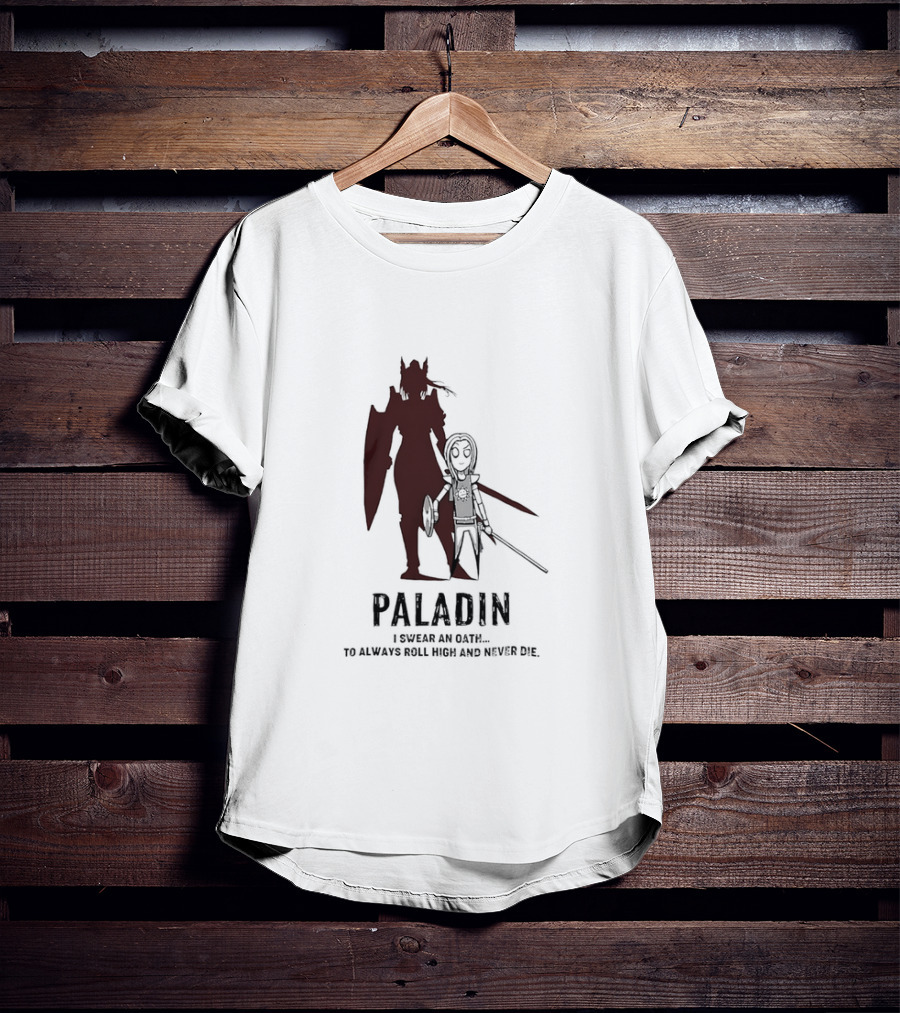 Dungeons And Dragons Paladin Oath Always Roll High Never Die T-Shirt