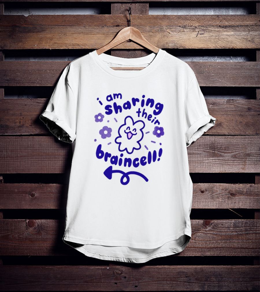 I Am Sharing Their Braincell Playful Character With Flowers And Arrow T-Shirt