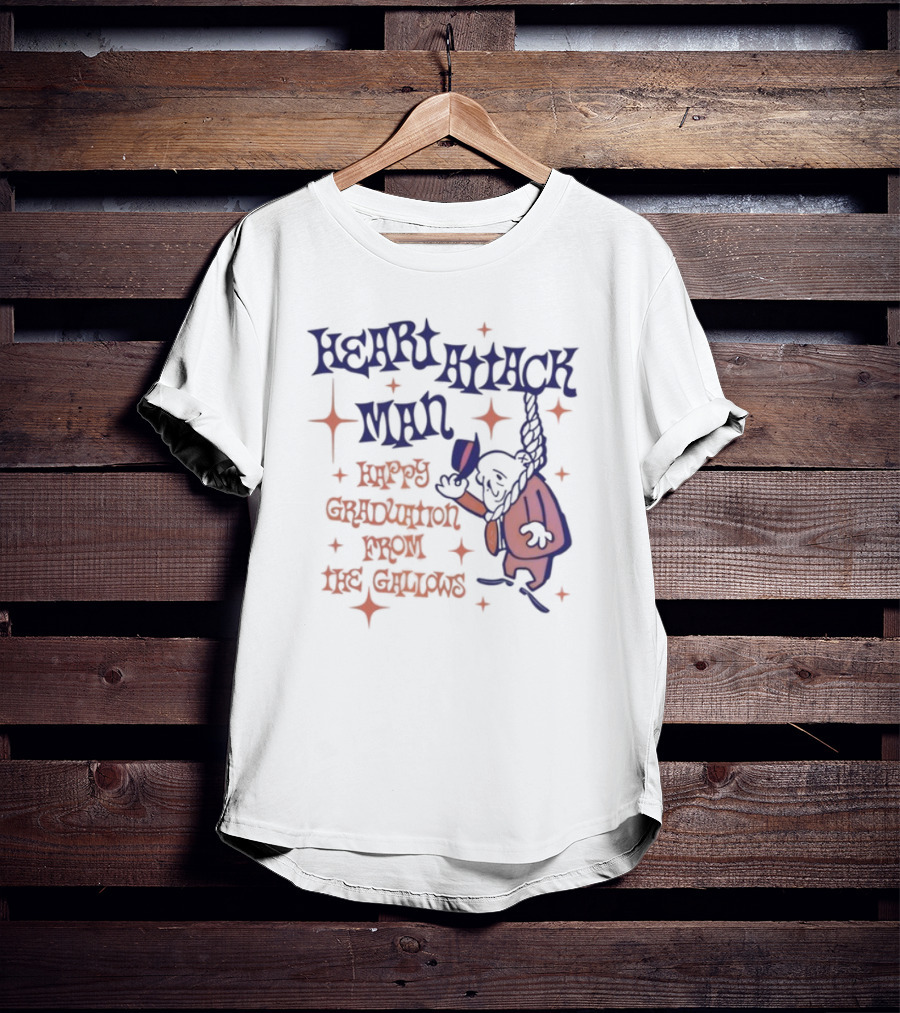 Heart Attack Man Happy Graduation From The Gallows Hanging Character Retro Style T-Shirt