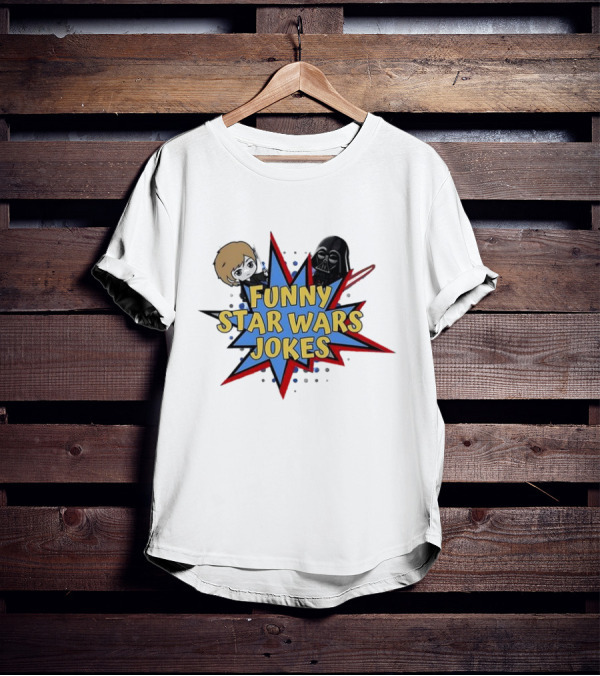 Funny Star Wars Jokes Comic Style With Iconic Characters T-Shirt