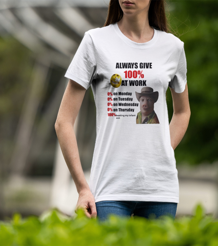 John Pork Always Give 100% At Work Emoji Cowboy Hat T-Shirt