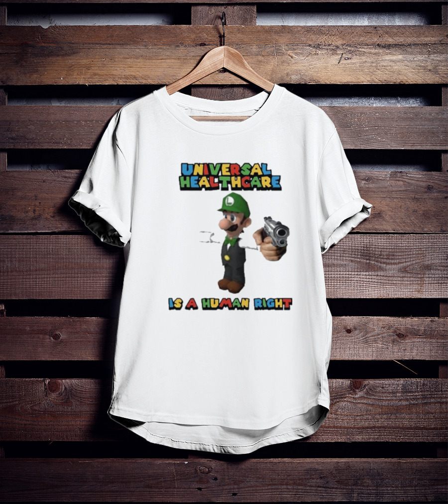 Universal Healthcare Is A Human Right Luigi Mangione Super Mario Bros T-Shirt